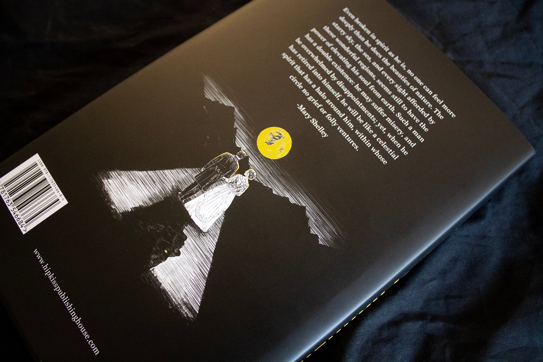 Frankenstein by Mary Shelley, presented by Hipkiss Publishing in a hardcover illustrated special edition. the back of the back of the dust jacket.